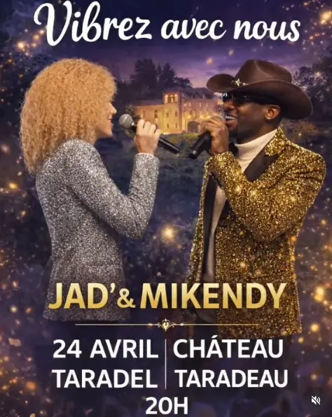 Chateau de Taradel - Soirée Jad et Mikendy en live