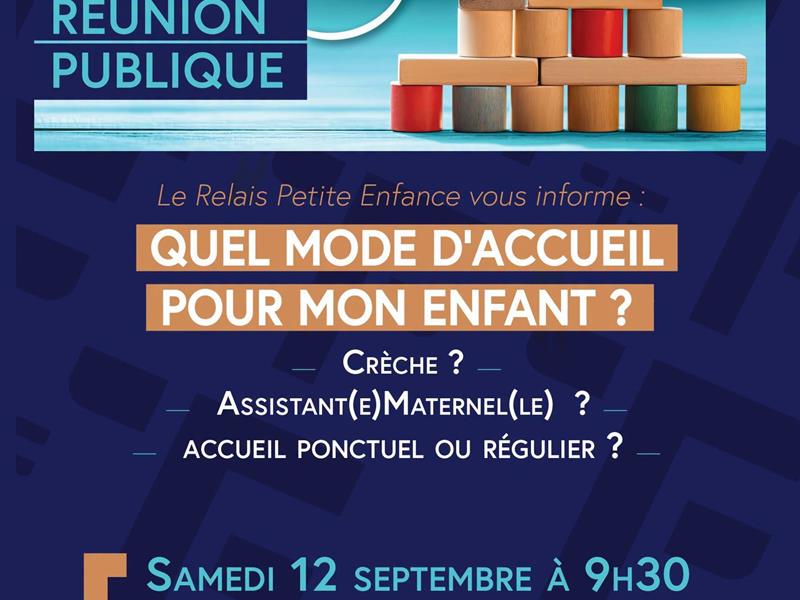 Réunion publique Quel mode d'accueil pour mon enfant ?