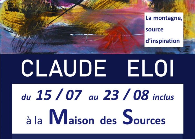 Exposition Claude Eloi