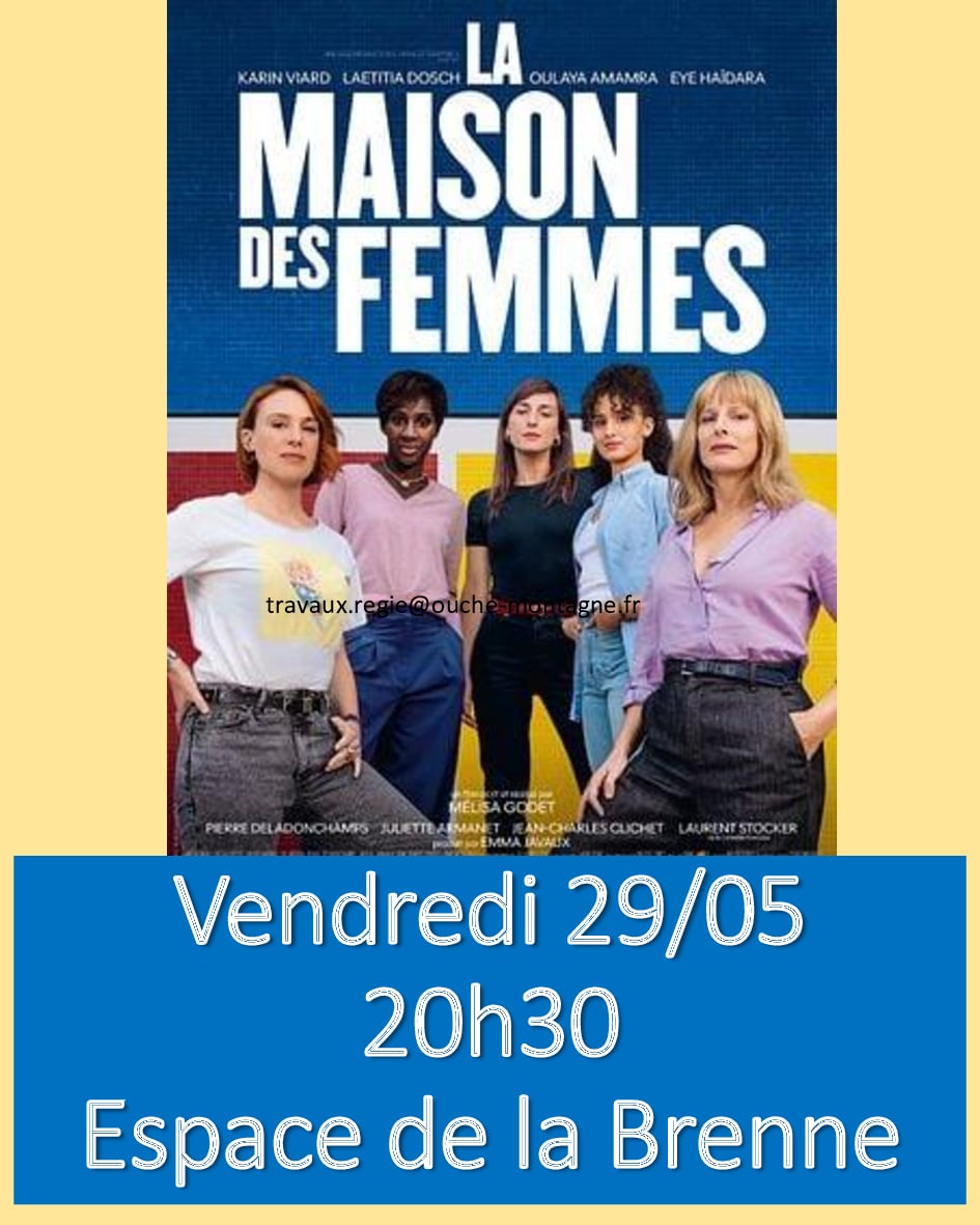 Séance de cinéma "La maison des femmes"