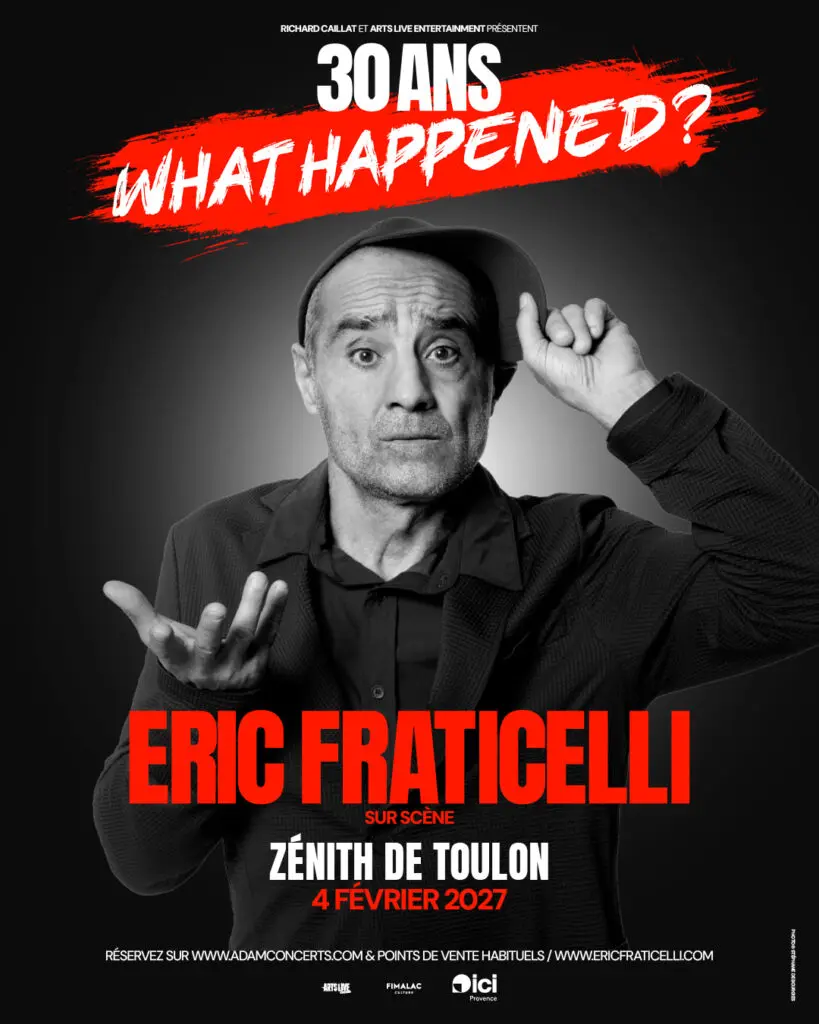 Spectacle - Éric Fraticelli "30 ans What happened ?"