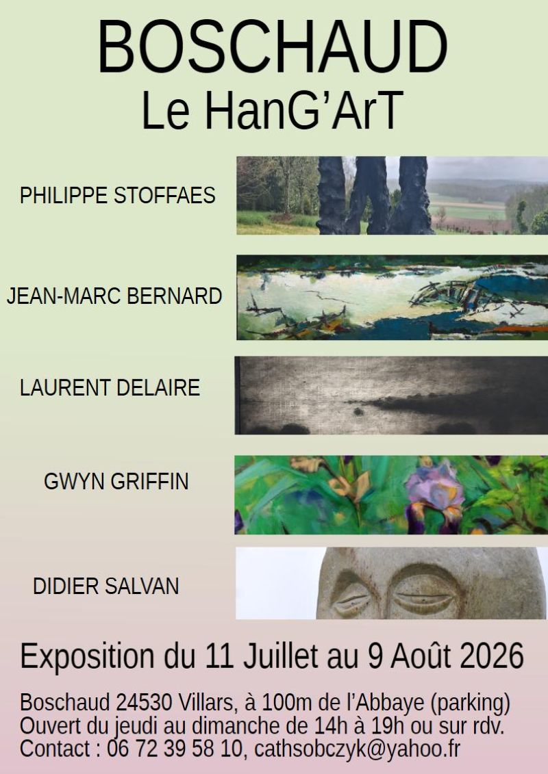 Exposition : Le HANG'ART de BOSCHAUD