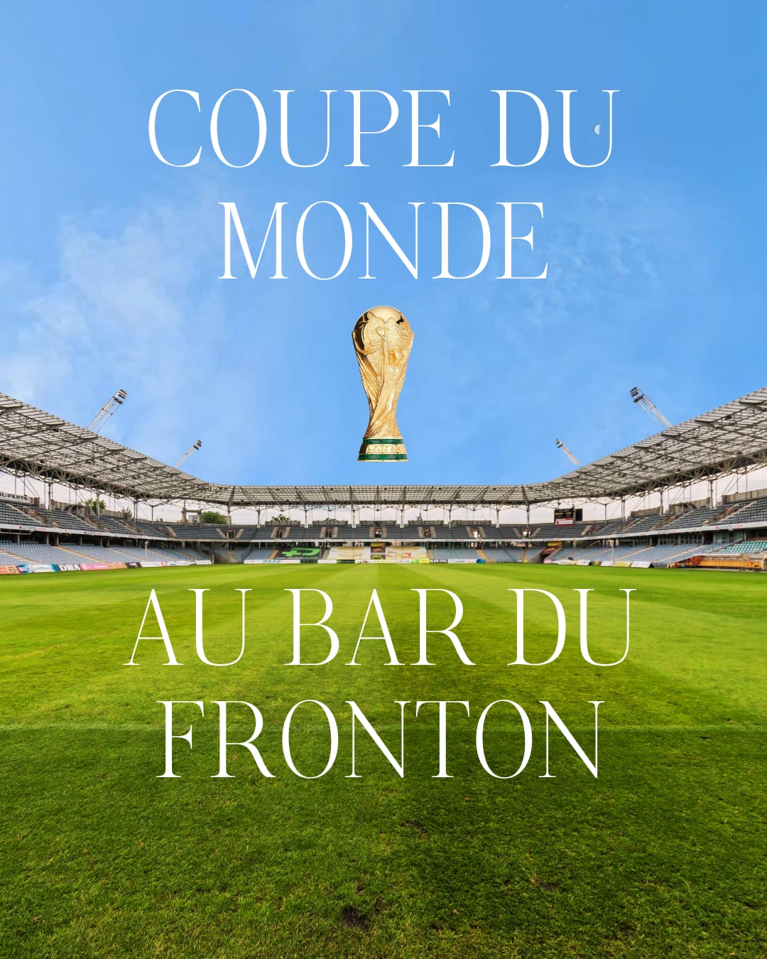 Diffusion de la Coupe du monde - Bar du Fronton