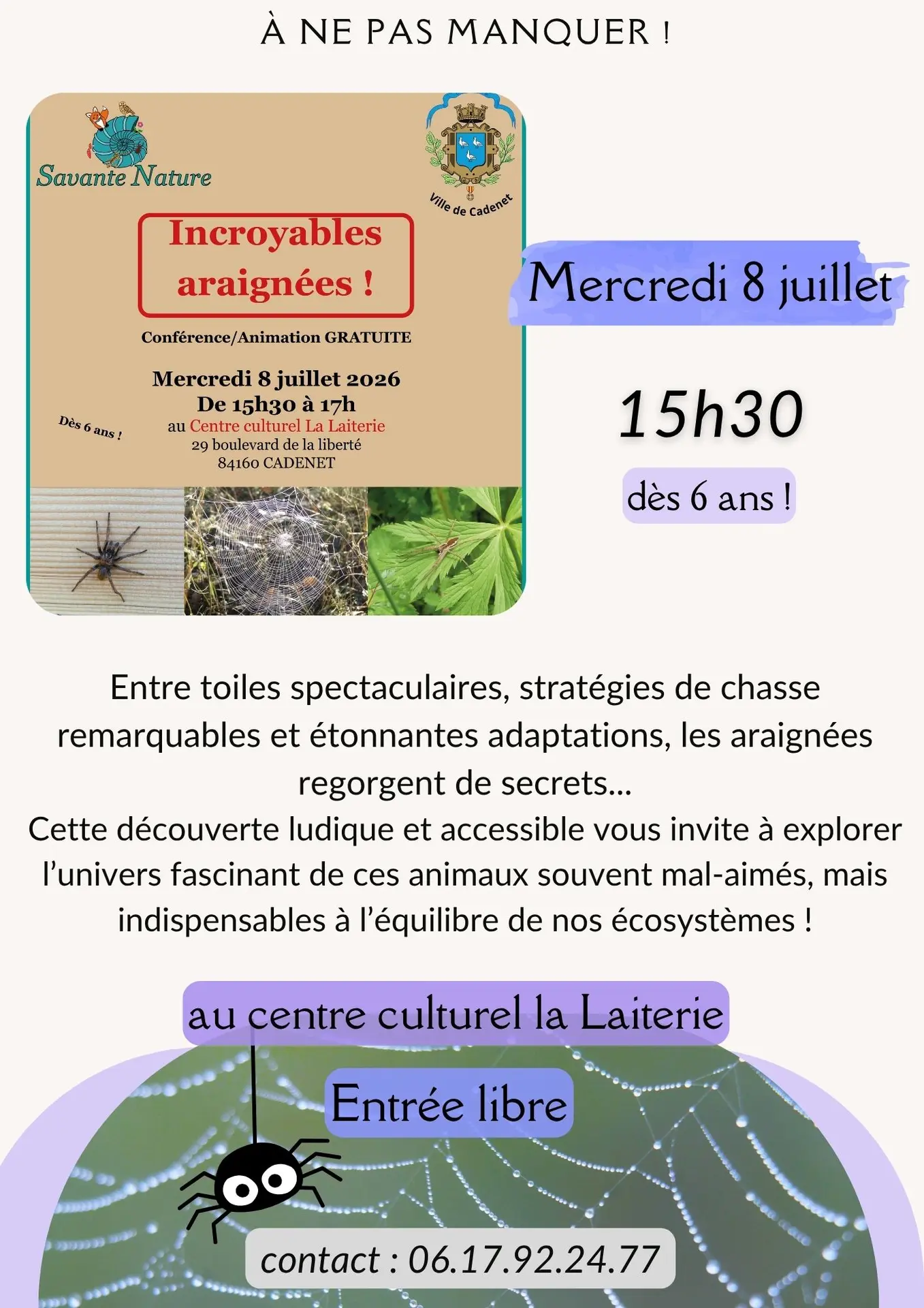Conférence/Animations "Incroyables araignées" à Cadenet.