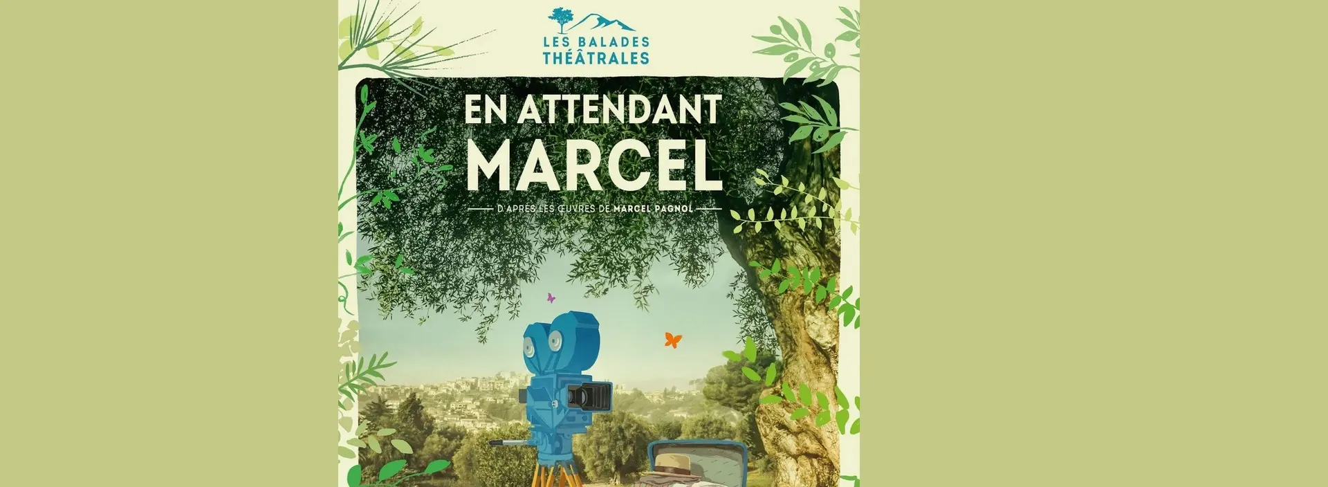 Balade théâtrale Soirée - En attendant Marcel - Paradou