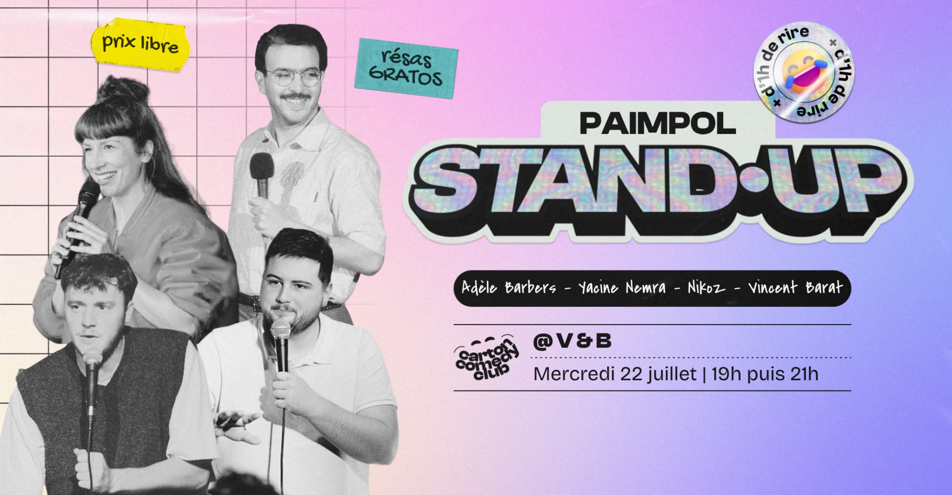 Carton Comedy club : Yacine Nemra, Adèle Barbers, Nikoz, Vincent Barat