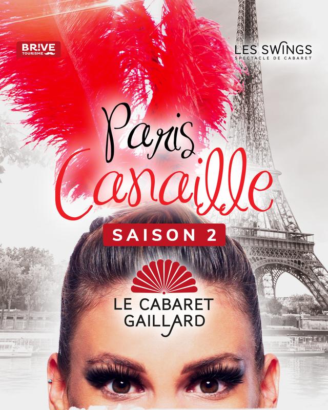 Paris Canaille Saison 2 - Diner spectacle (Le Cabaret Gaillard)