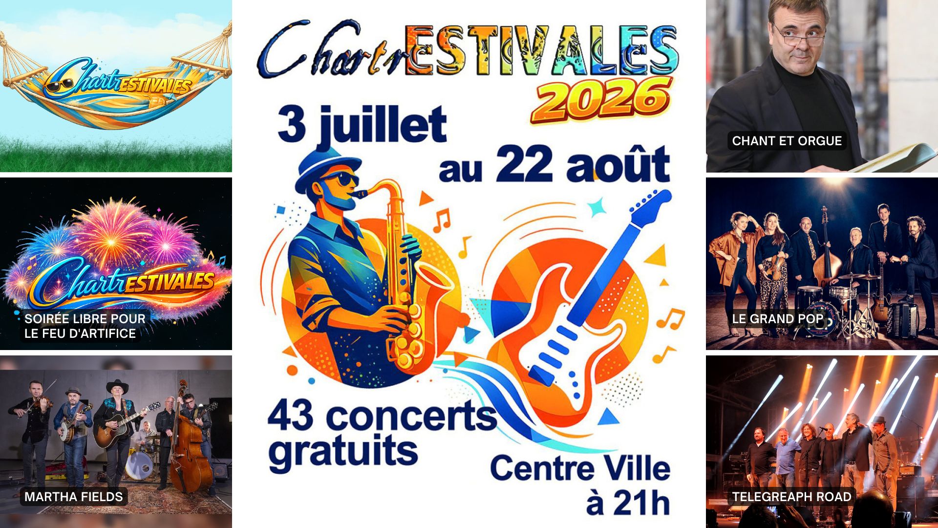ChartrEstivales 2026 : Martha Fields ; Chant et orgue ; Le Grand Pop ; Telegraph Road