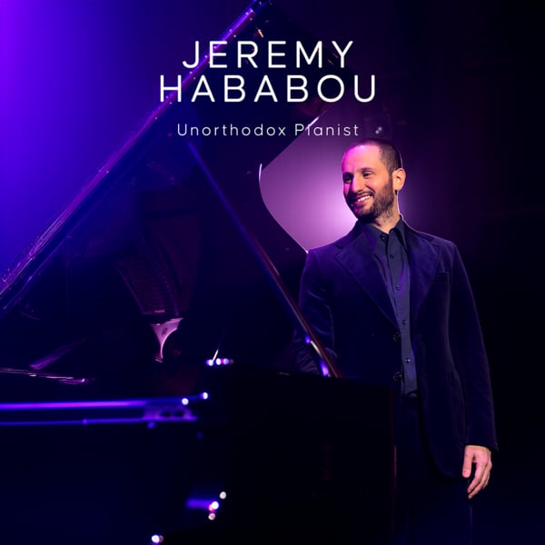 Jeremy Hababou - Unorthodox Pianist