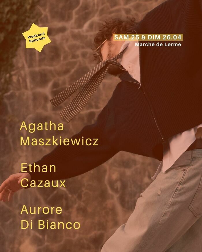 Weekend Rebonds au Marché de Lerme