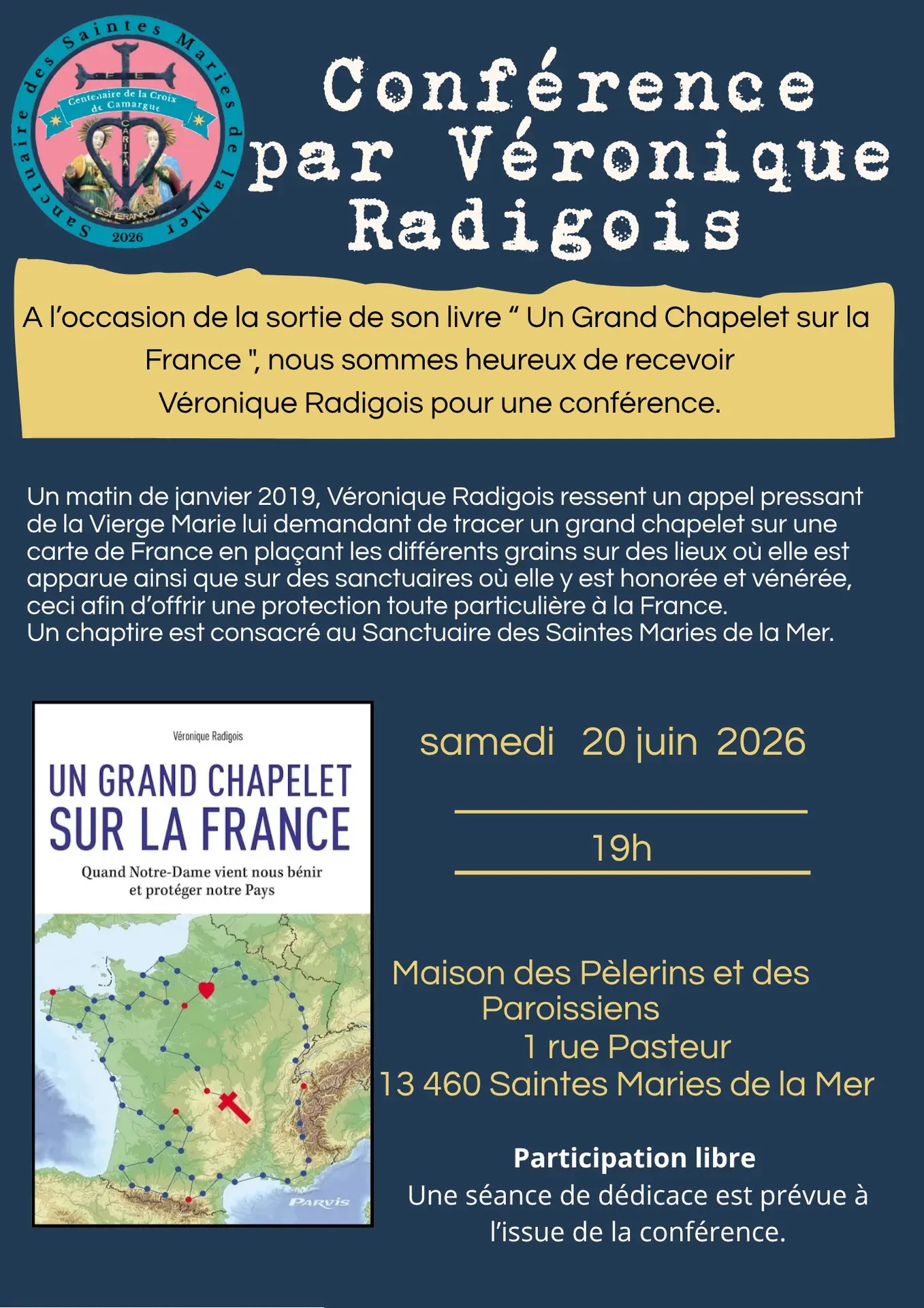 Conférence par Véronique Radigois à l'occasion de la sortie de son livre " Un Grand Chapelet sur la France"