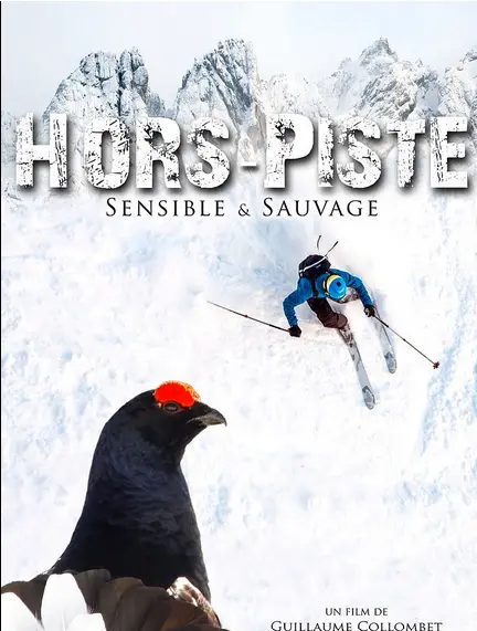 Hors piste, sensible et sauvage