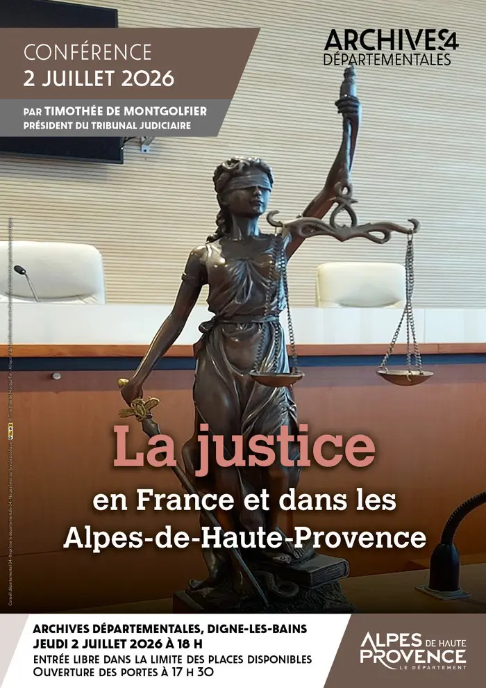 Conférence - La justice en France et dans les Alpes-de-Haute-Provence