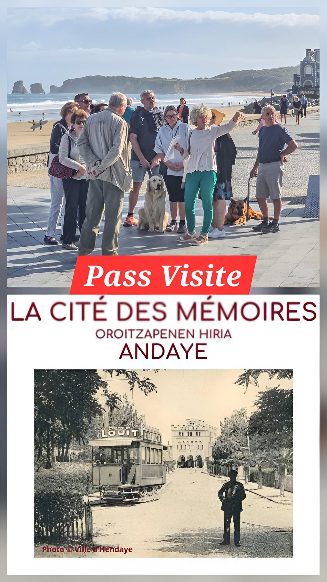 Pass "Visite d'Hendaye "Quartier plage" + Cité des Mémoires"