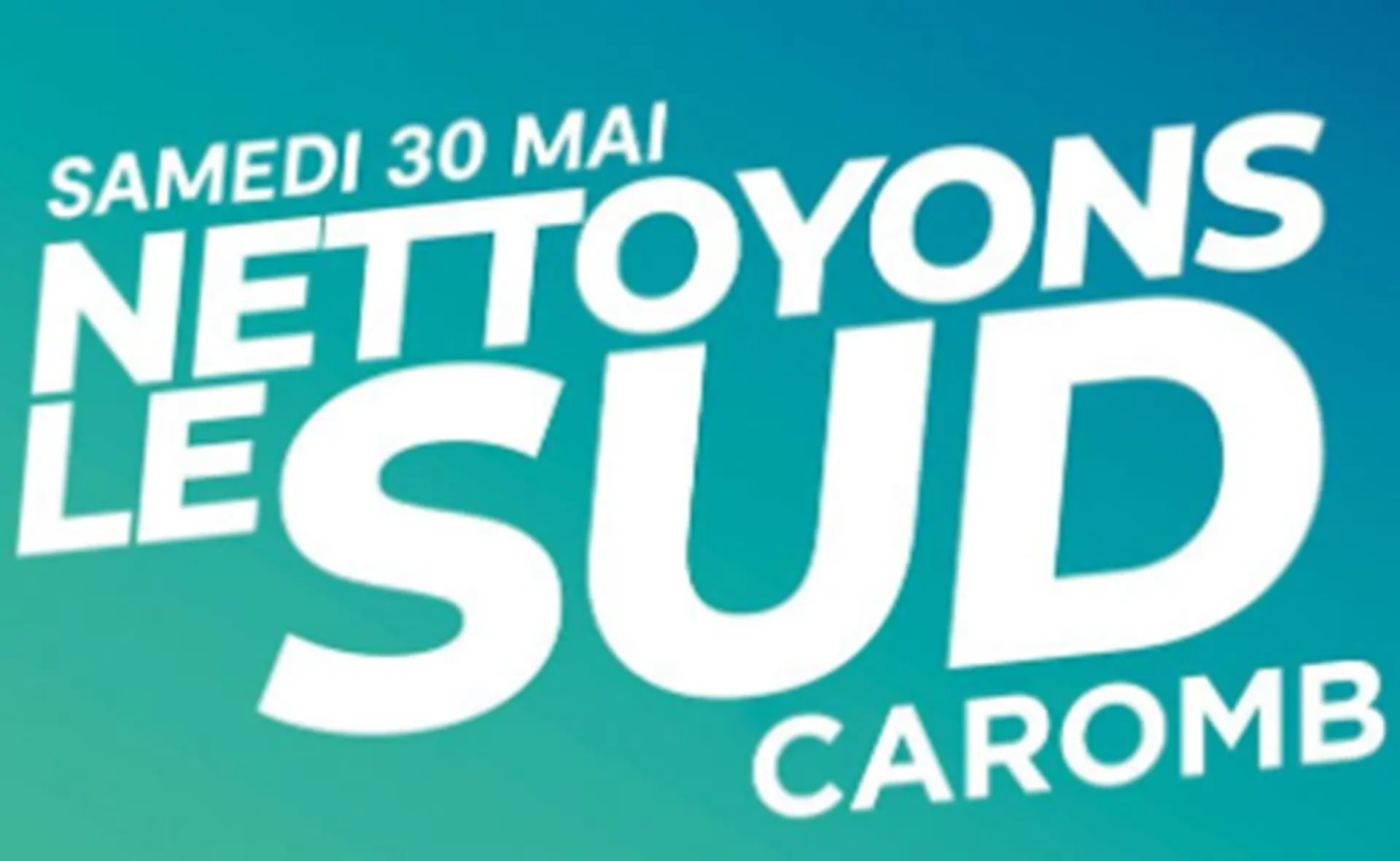 Nettoyons le Sud