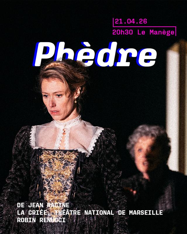 Phèdre - la Criée, Théâtre national de Marseille
