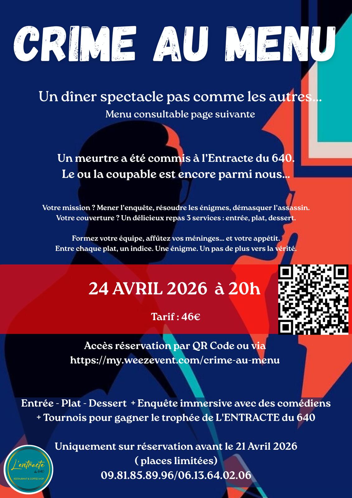 Crime au menu à l'Entracte du 640