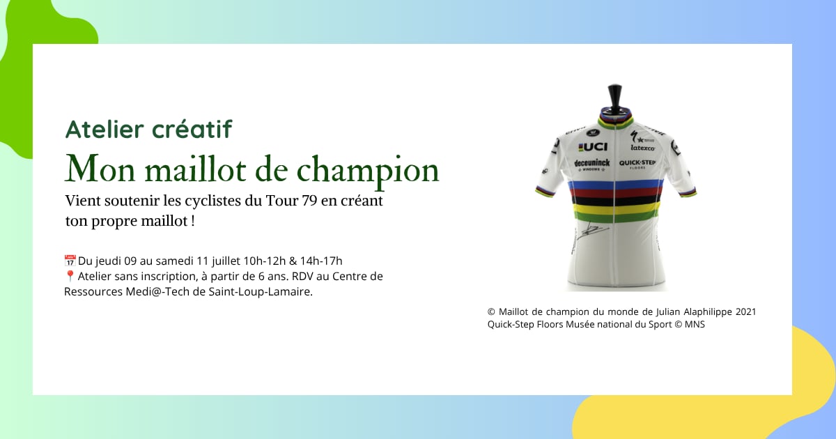 Atelier créatif : personnalise ton maillot de champion
