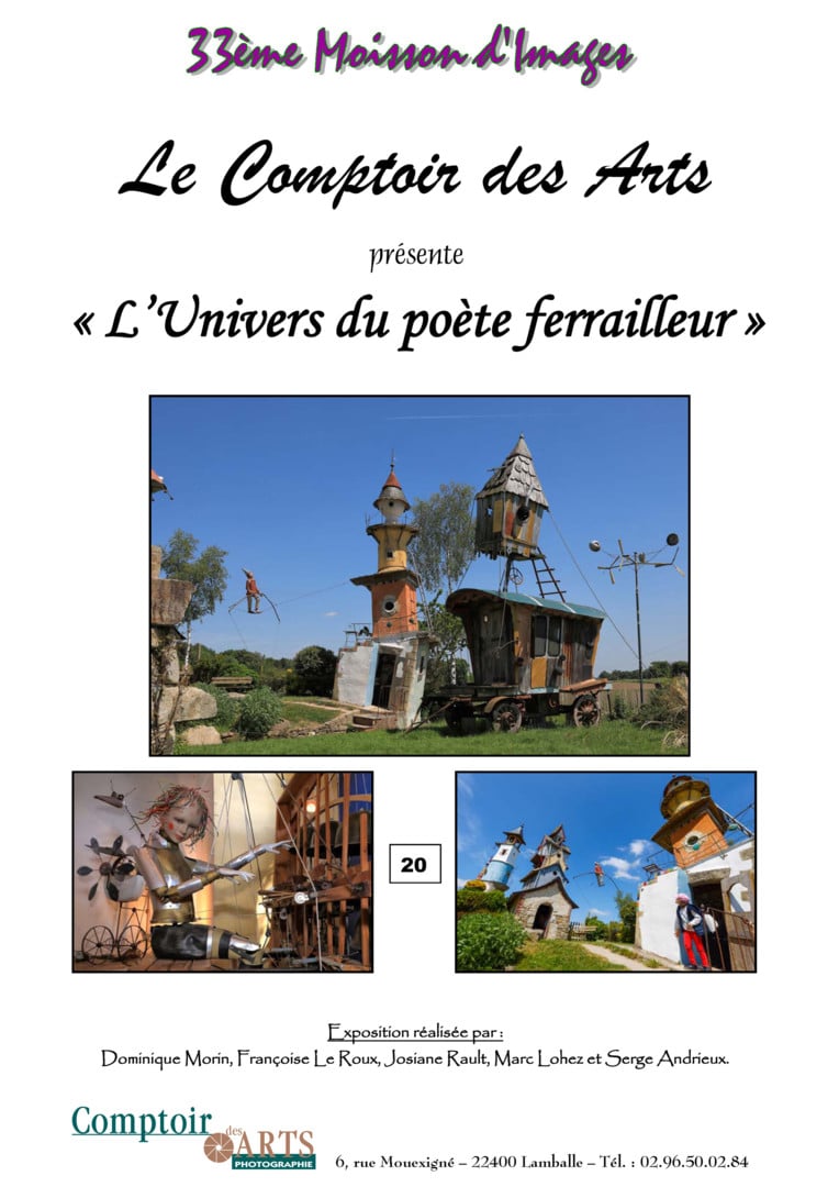 Exposition photos : « L’univers du poète ferrailleur »
