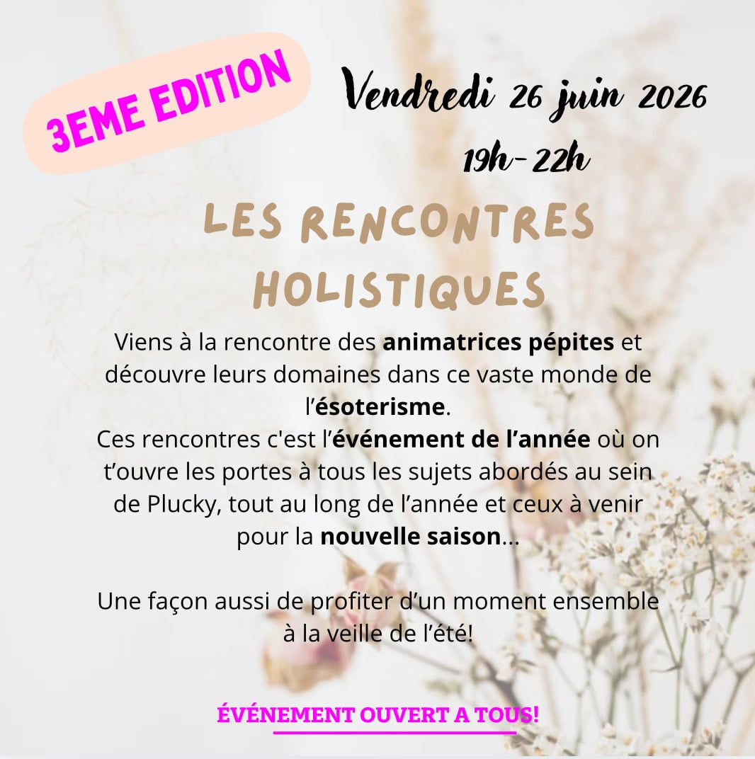 3ème édition des Rencontres holistiques