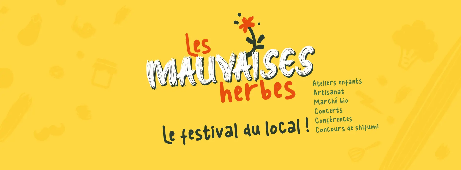 Festival les mauvaises herbes