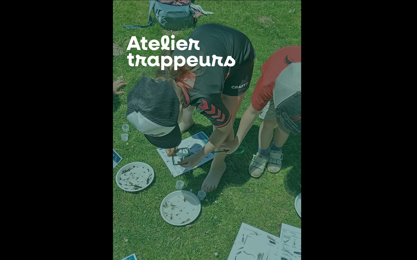 Atelier trappeur