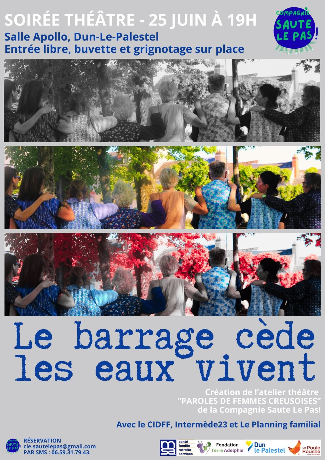 Spectacle de théâtre - le barrage cède, les eaux vivent