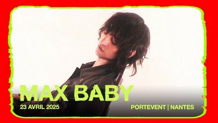 Max Baby - Festival Nouvel Orage