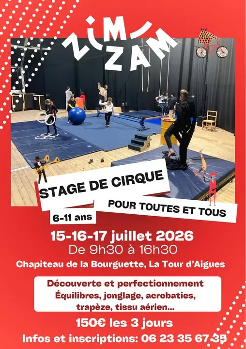 Stage de cirque pour enfants au chapiteau de la Bourgette à la Tour d'Aigues.