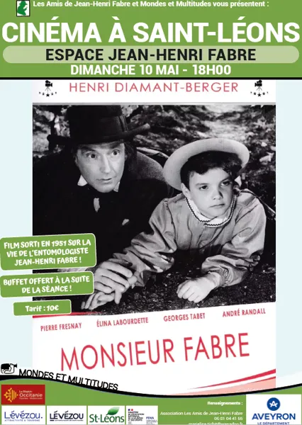 Saint Léons fête Jean-Henri FABRE : projection du film "Monsieur FABRE"