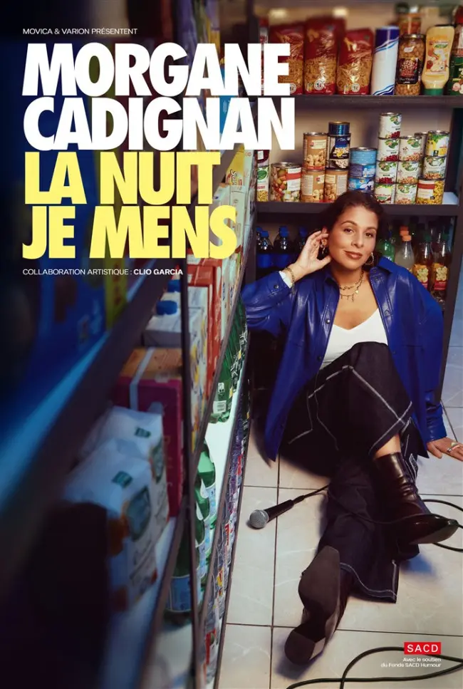 Morgane Cadignan - La nuit je mens