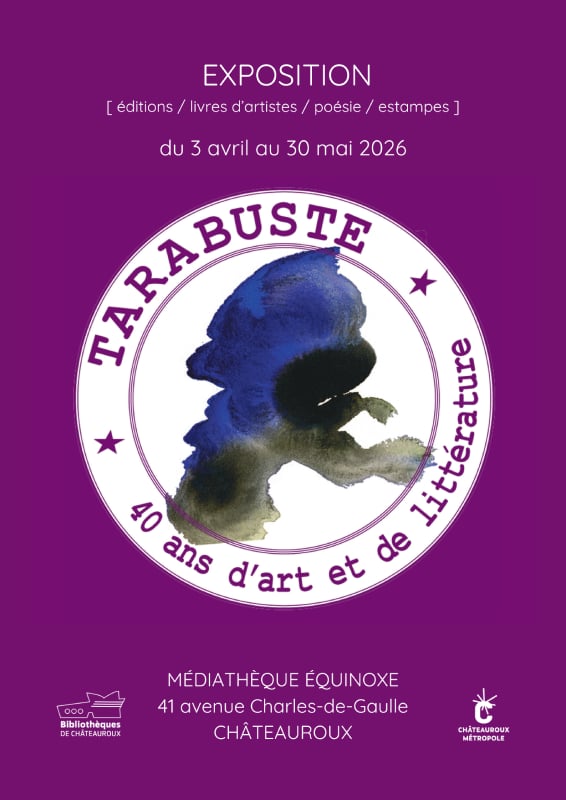 Exposition : Editions Tarabutse : 40 ans d'art et de littérature