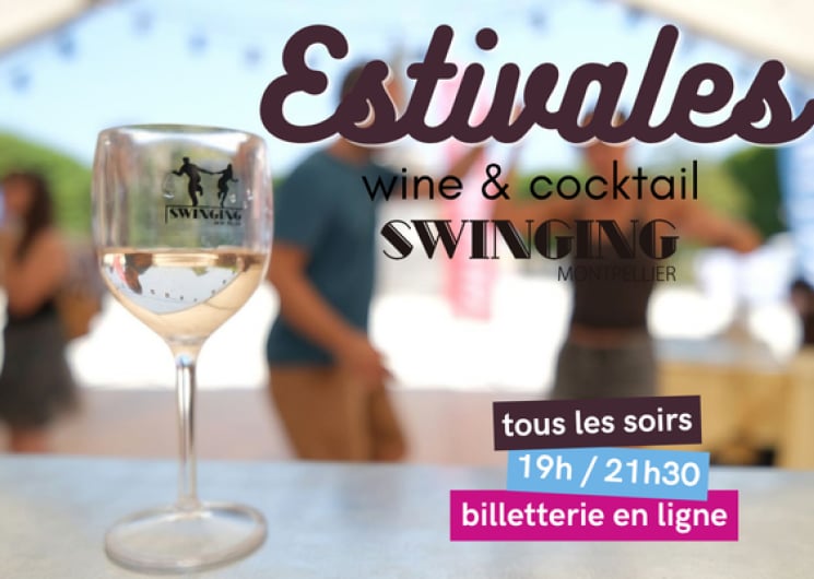 LES ESTIVALES DE SWINGING MONTPELLIER
