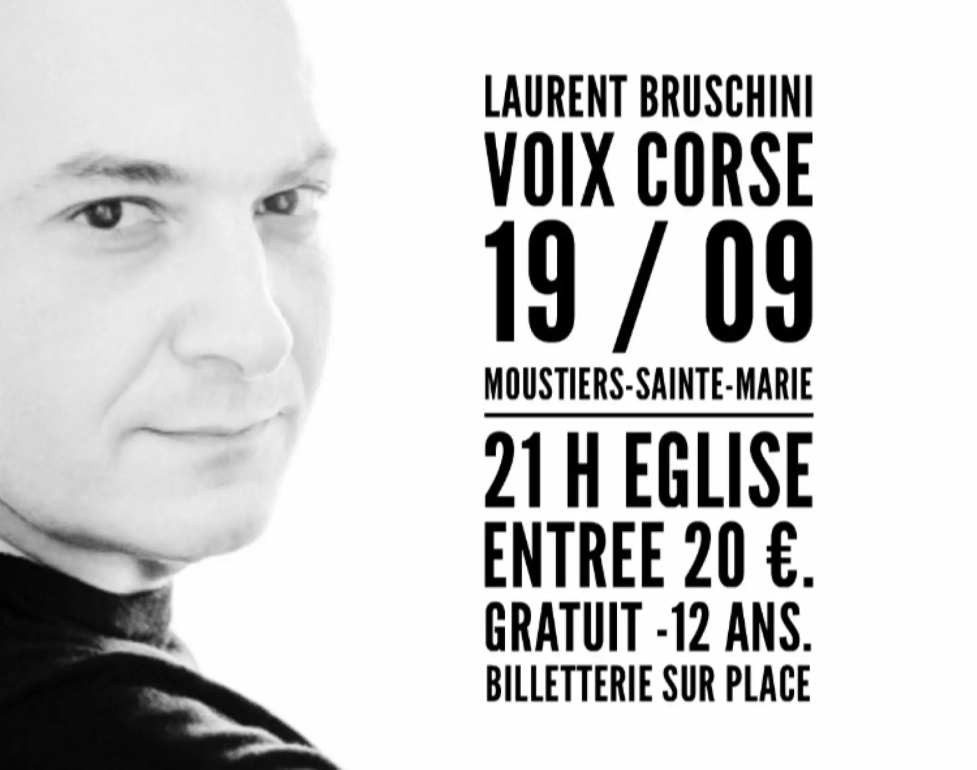 Laurent Bruschini : une voix corse à Moustiers !