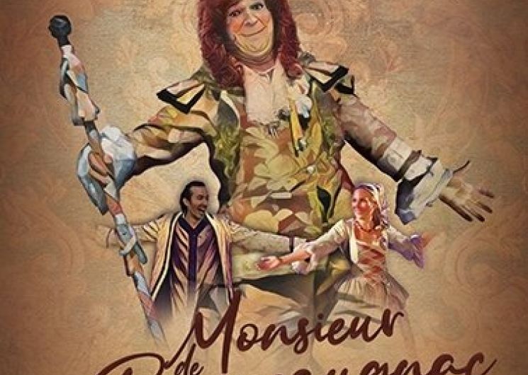 Festival d’Été de l’Illustre Théâtre : Monsieur De Pourceaugnac