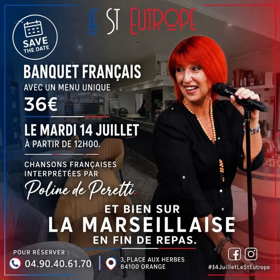 Le Banquet du 14 juillet au St Eutrope