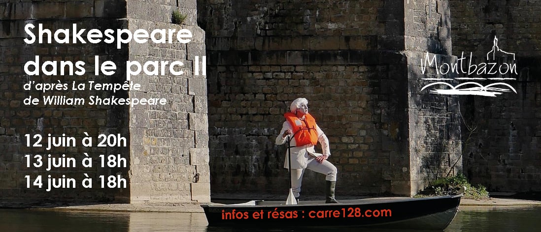 Spectacle : Shakespeare dans le Parc II