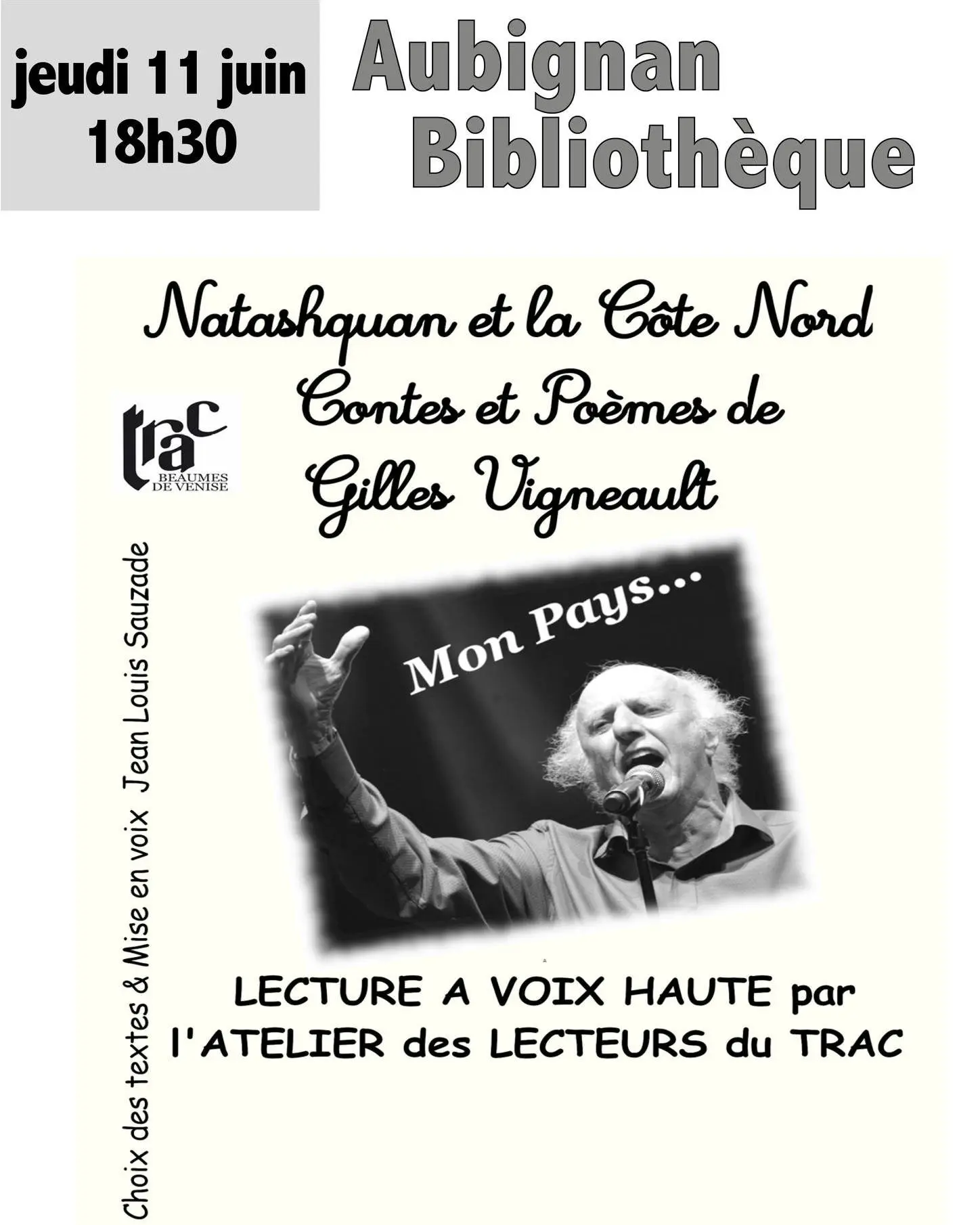Lecture à voix haute : Hommage à Gilles Vigneault par l'Atelier des Lecteurs du TRAC
