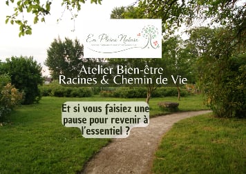 Atelier Racines & Chemin de Vie