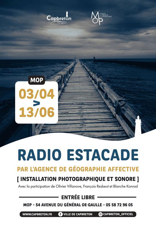 Installation sonore et photographique Radio Estacade