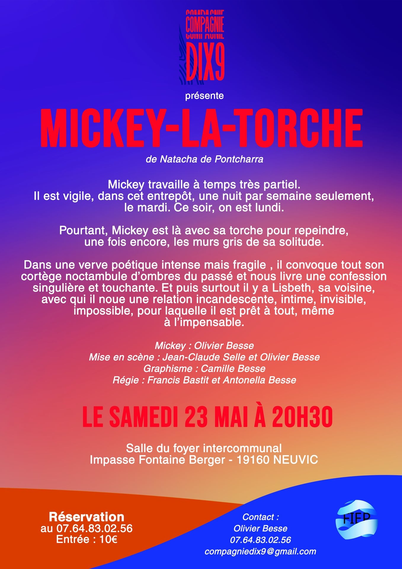 Théâtre "Mickey la Torche" compagnie Dix9
