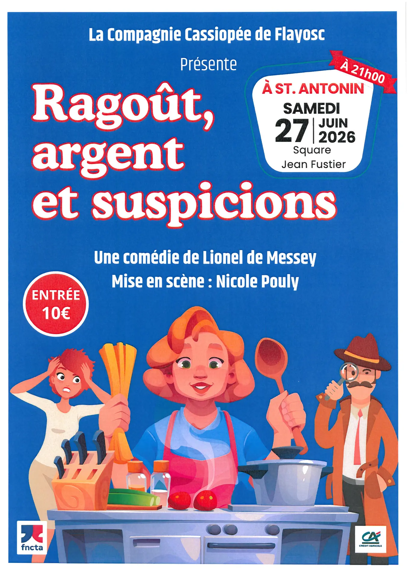 Théâtre- Ragoût, Argent et Suspicions par la Compagnie Cassiopée