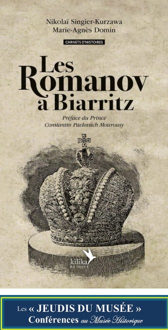 Les jeudis du Musée : Les Romanov à Biarritz