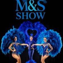 M&S Show - Spectacle Cabaret