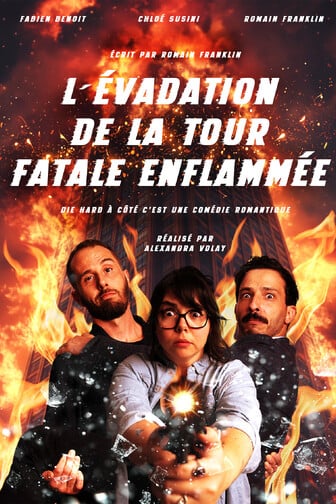L’Evadation de la Tour Fatale Enflammée