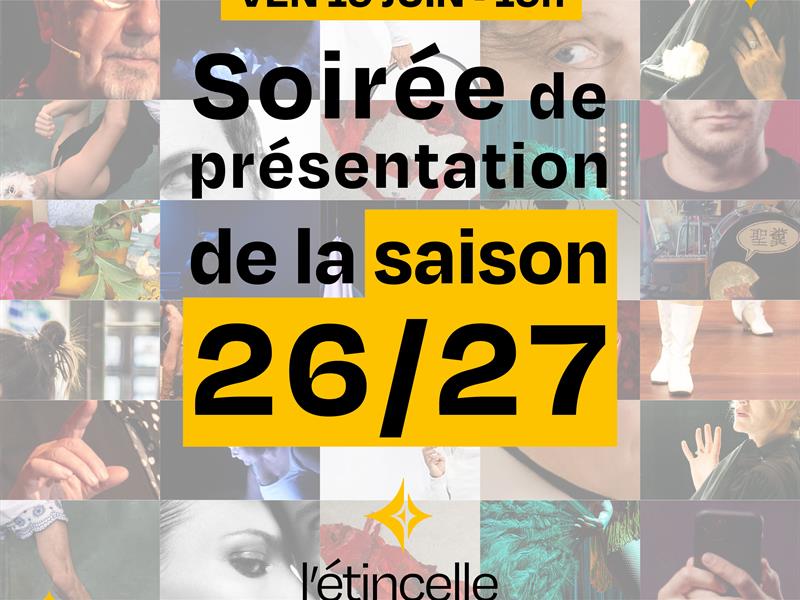 Soirée de présentation de la saison 26-27
