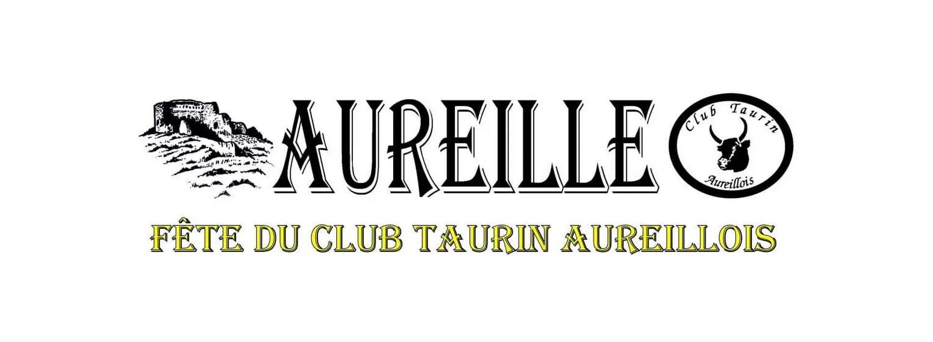 Fête du Club Taurin Aureillois