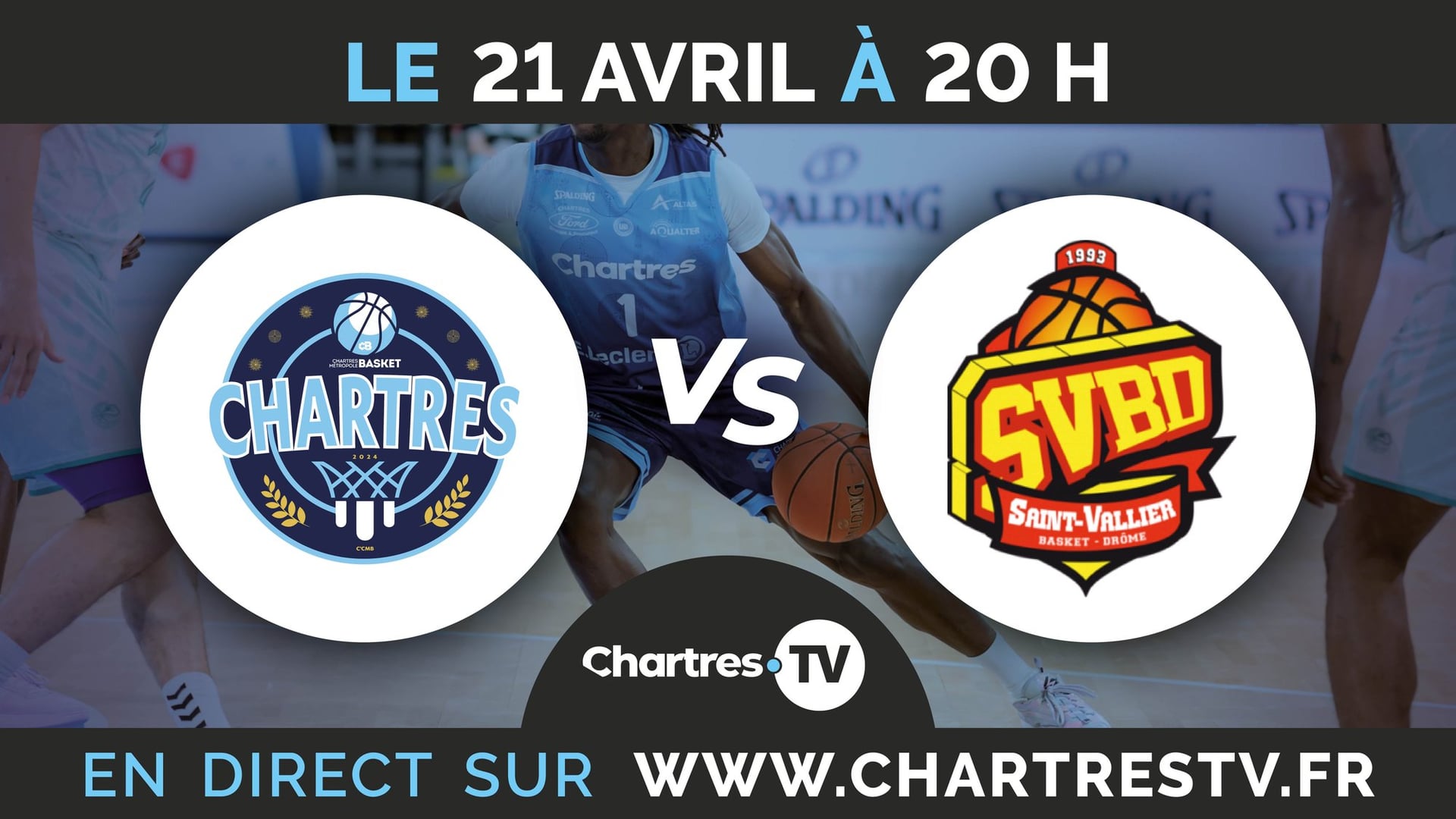 C'Chartres Métropole Basket Masculin vs Saint-Vallier