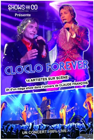 Spectacle CLOCLO FOREVER