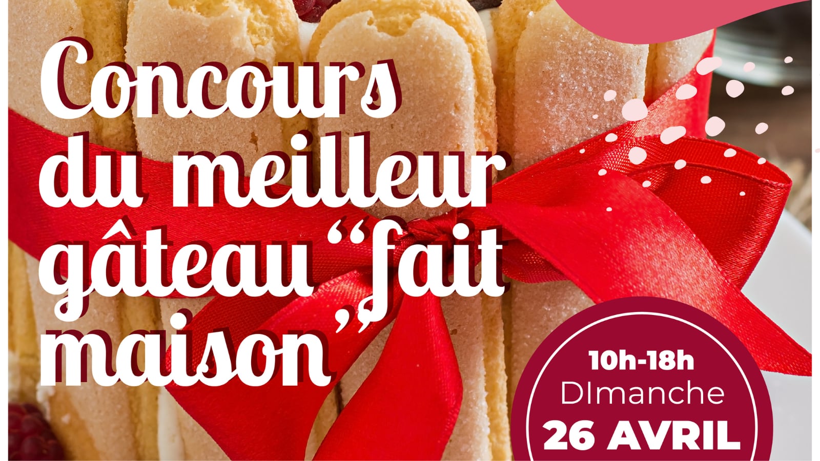 Concours meilleur gâteau "fait maison"